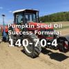The Styrian Pepita Oil Success Formula is 140-70-4